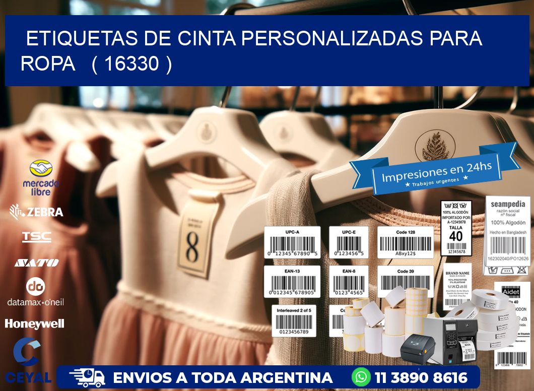 ETIQUETAS DE CINTA PERSONALIZADAS PARA ROPA   ( 16330 )
