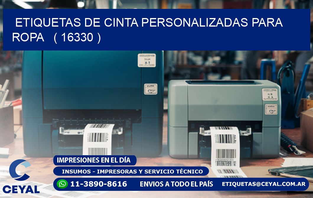 ETIQUETAS DE CINTA PERSONALIZADAS PARA ROPA   ( 16330 )