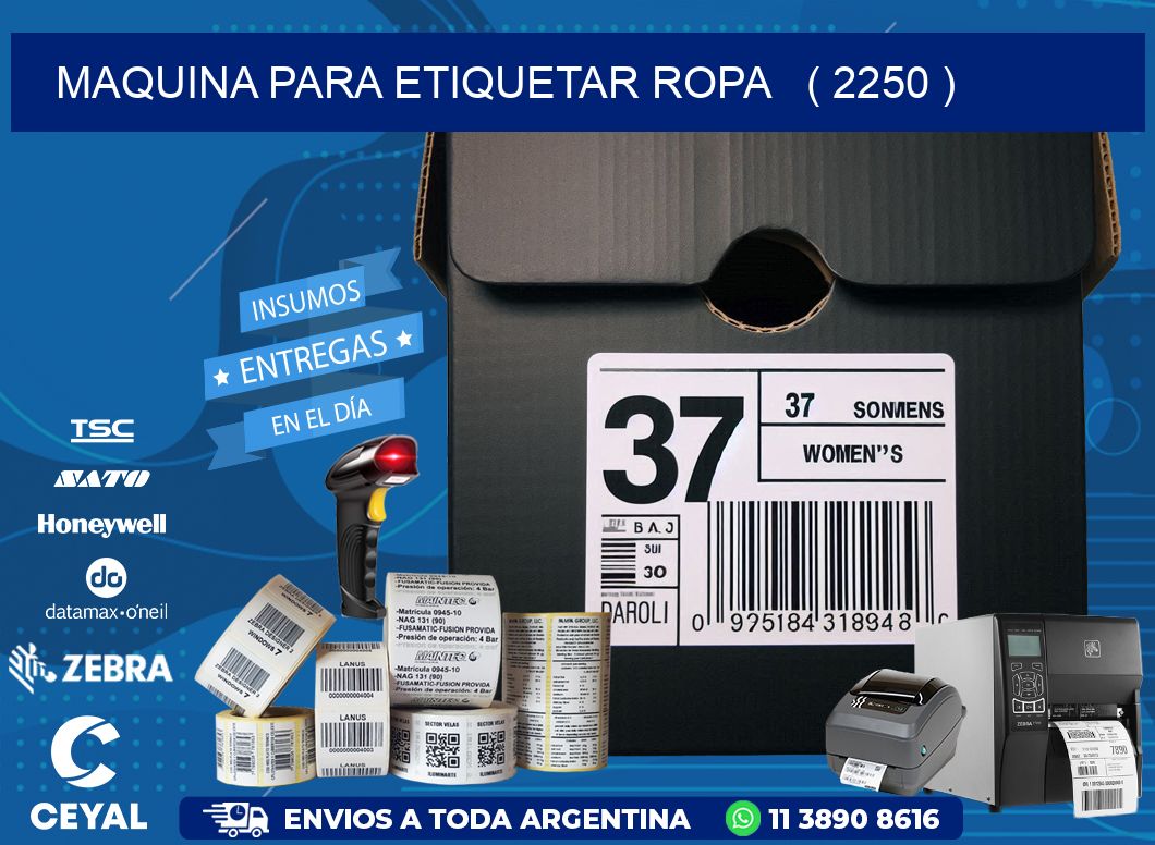 maquina para etiquetar ropa   ( 2250 )