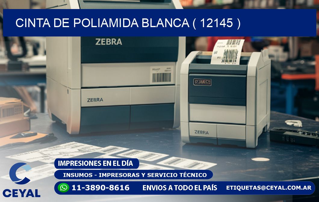 CINTA DE POLIAMIDA BLANCA ( 12145 )