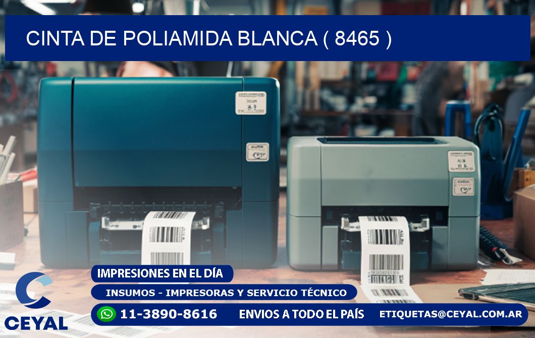 CINTA DE POLIAMIDA BLANCA ( 8465 )