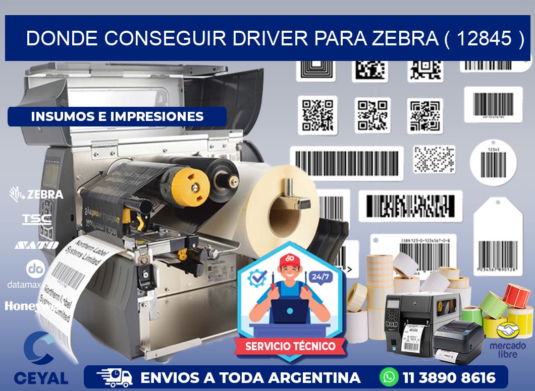 DONDE CONSEGUIR DRIVER PARA ZEBRA ( 12845 )