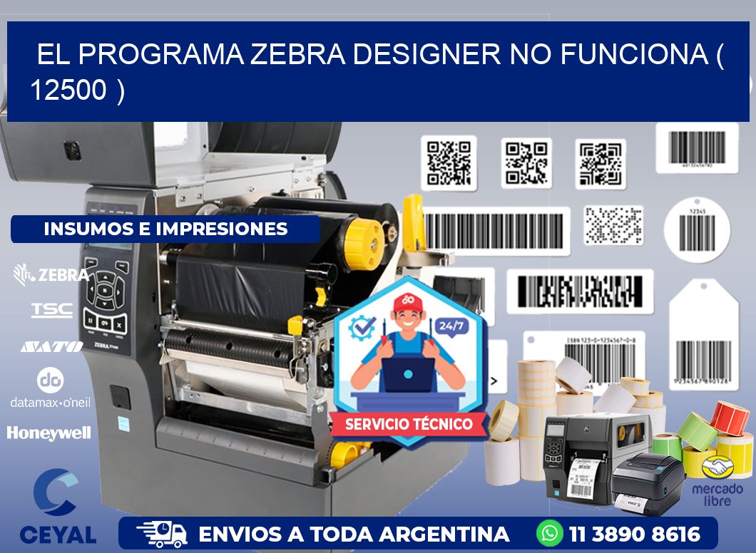 EL PROGRAMA ZEBRA DESIGNER NO FUNCIONA ( 12500 )