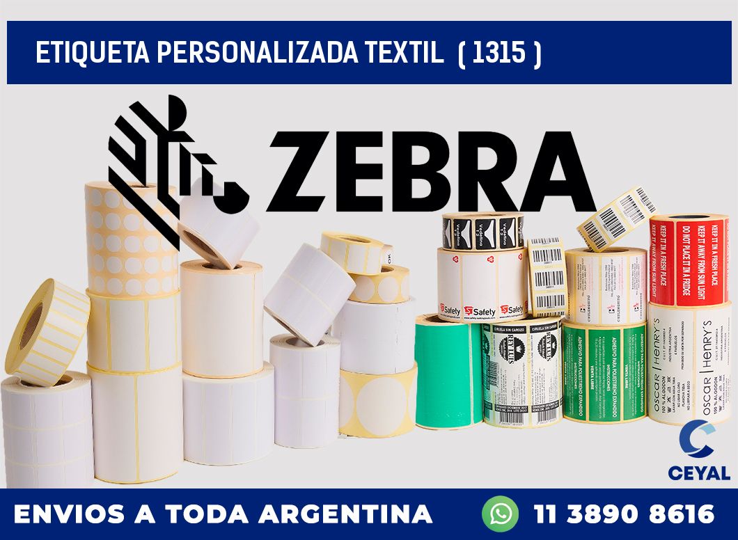 ETIQUETA PERSONALIZADA TEXTIL  ( 1315 )