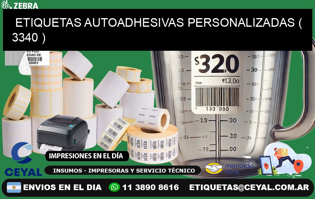 ETIQUETAS AUTOADHESIVAS PERSONALIZADAS ( 3340 )