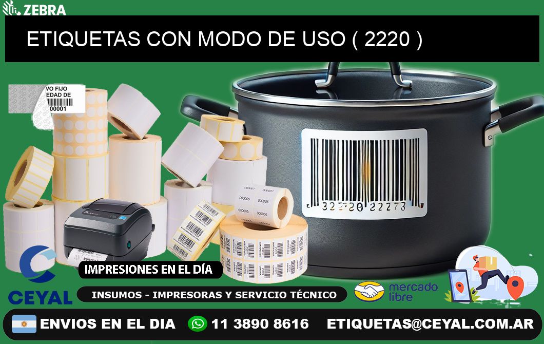 ETIQUETAS CON MODO DE USO ( 2220 )