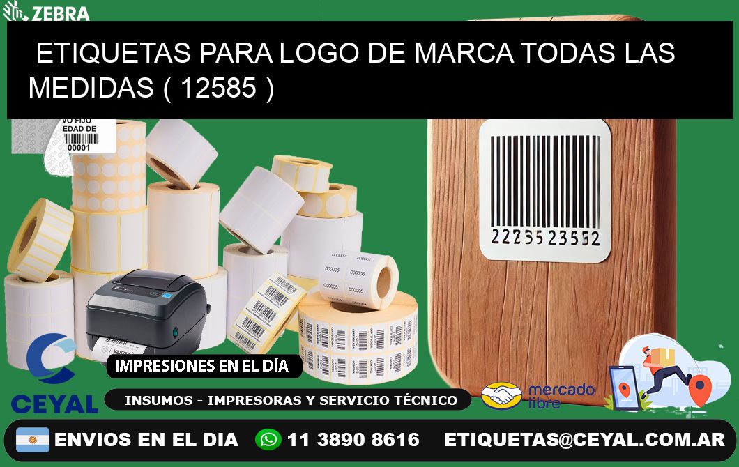 ETIQUETAS PARA LOGO DE MARCA TODAS LAS MEDIDAS ( 12585 )
