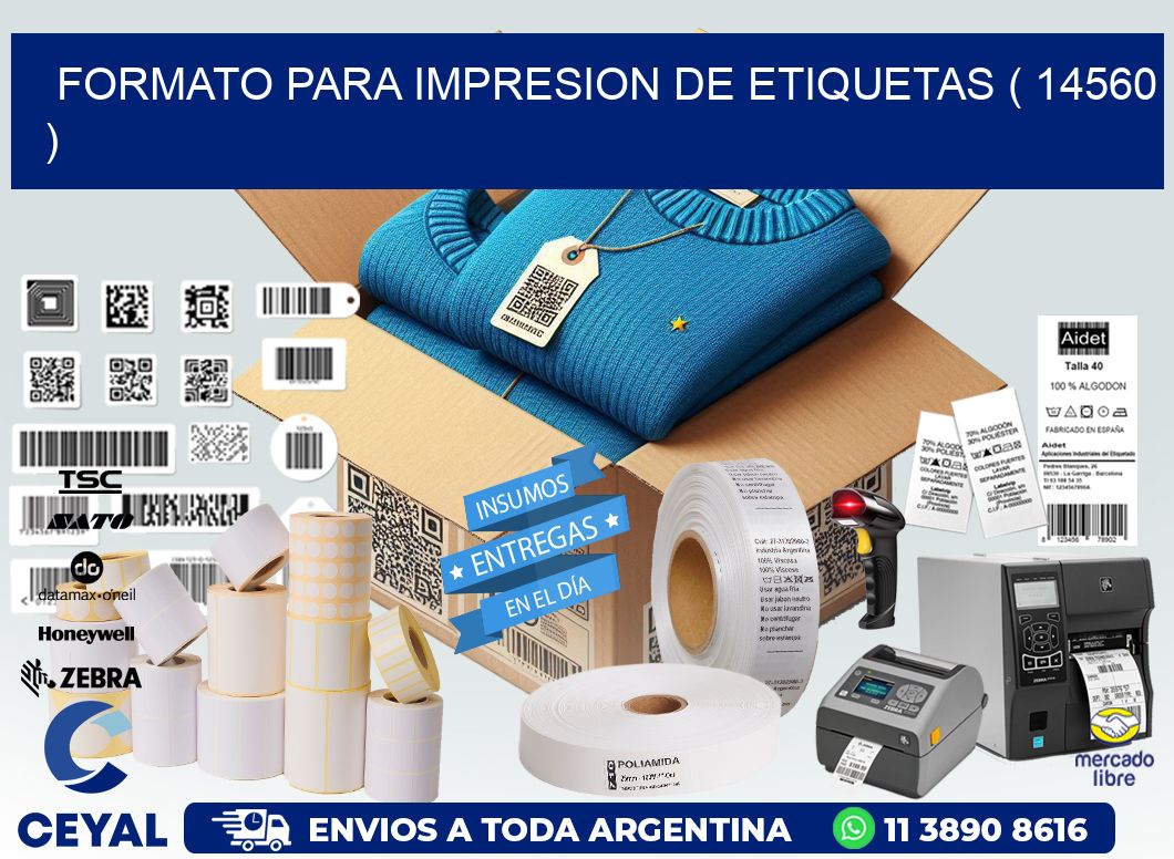 FORMATO PARA IMPRESION DE ETIQUETAS ( 14560 )