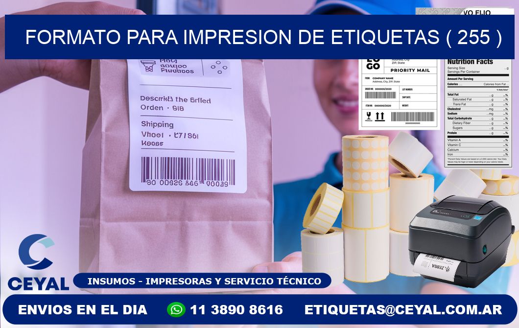 FORMATO PARA IMPRESION DE ETIQUETAS ( 255 )