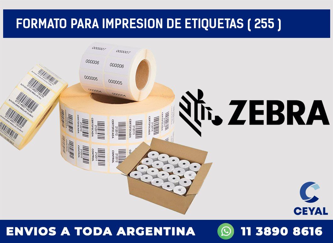 FORMATO PARA IMPRESION DE ETIQUETAS ( 255 )