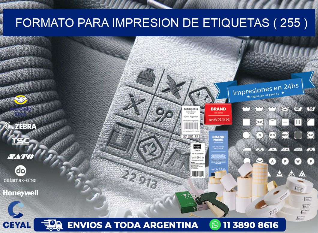 FORMATO PARA IMPRESION DE ETIQUETAS ( 255 )