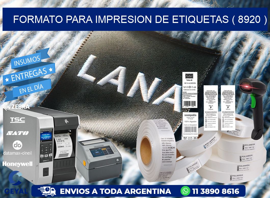FORMATO PARA IMPRESION DE ETIQUETAS ( 8920 )