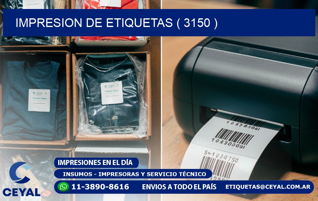 IMPRESION DE ETIQUETAS ( 3150 )