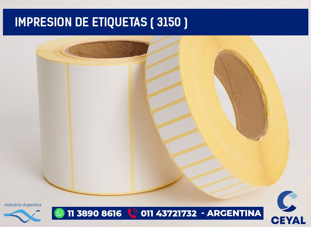 IMPRESION DE ETIQUETAS ( 3150 )