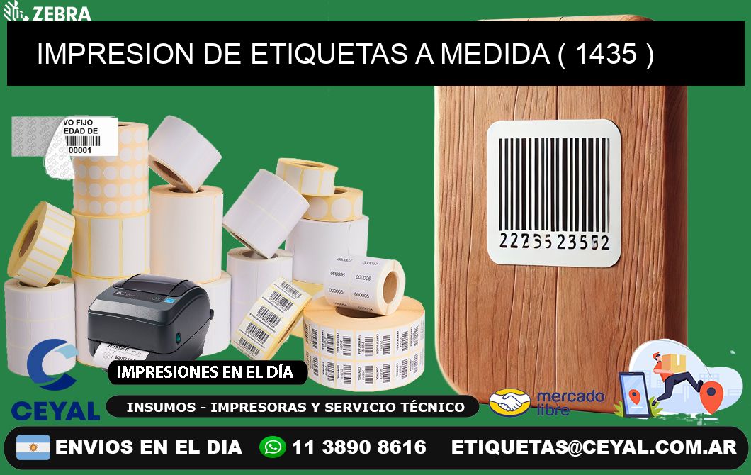IMPRESION DE ETIQUETAS A MEDIDA ( 1435 )