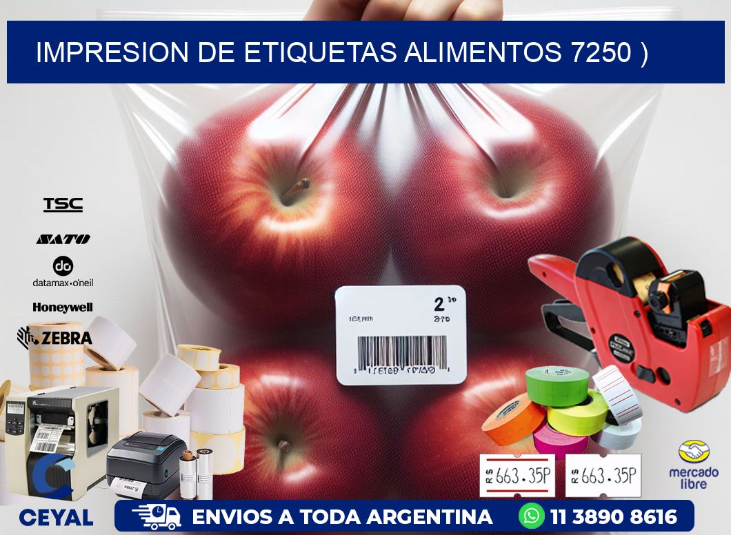 IMPRESION DE ETIQUETAS ALIMENTOS 7250 )