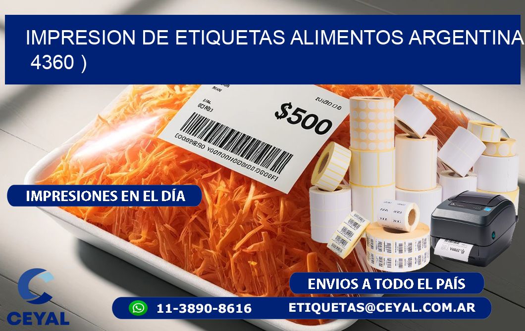 IMPRESION DE ETIQUETAS ALIMENTOS ARGENTINA   4360 )
