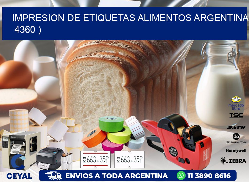 IMPRESION DE ETIQUETAS ALIMENTOS ARGENTINA   4360 )