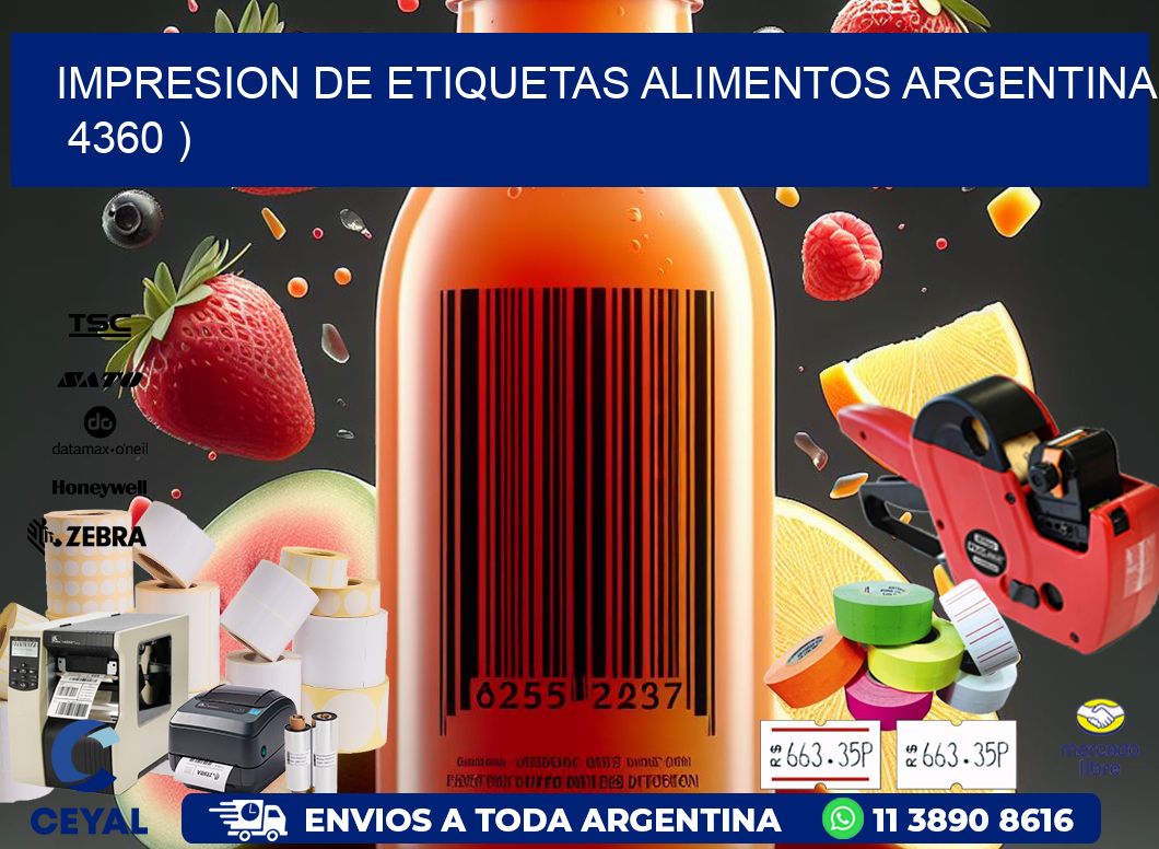 IMPRESION DE ETIQUETAS ALIMENTOS ARGENTINA   4360 )
