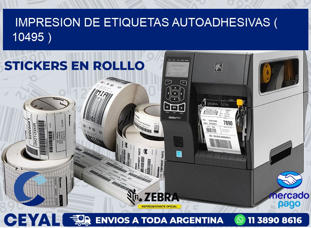 IMPRESION DE ETIQUETAS AUTOADHESIVAS ( 10495 )