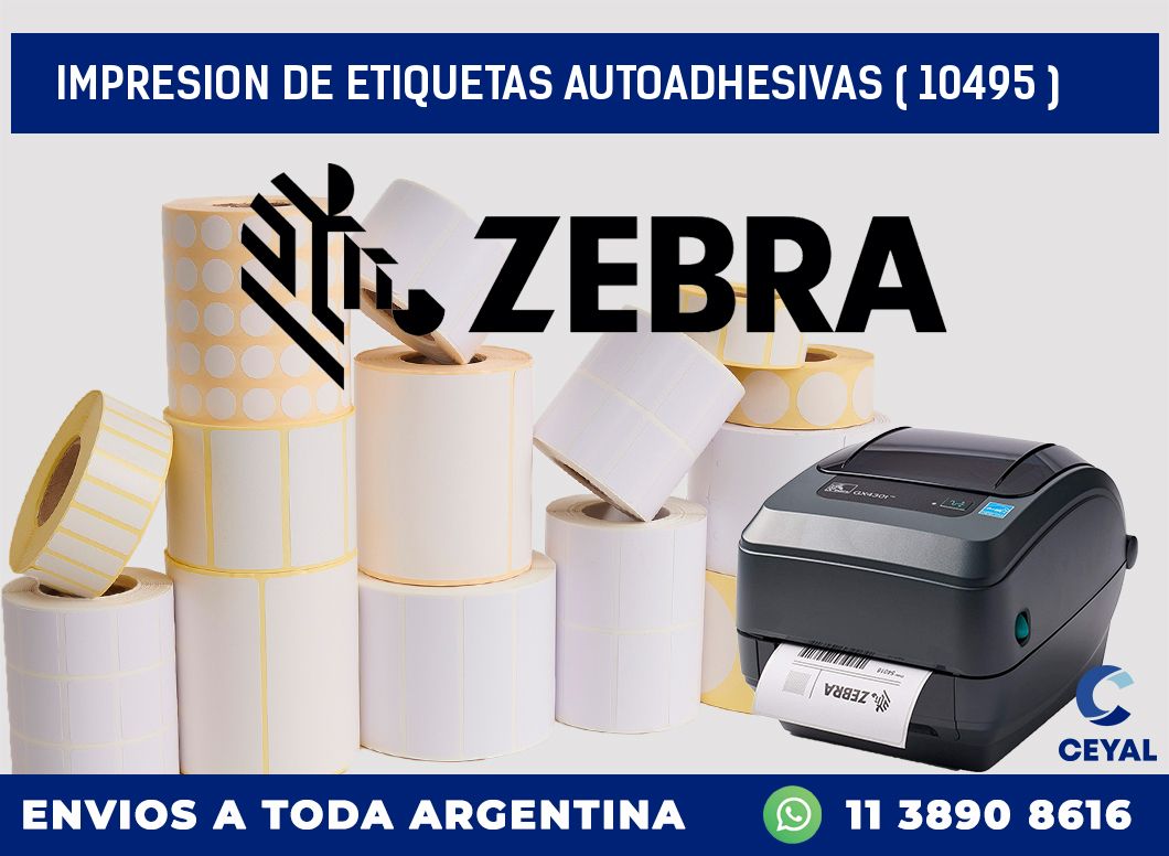 IMPRESION DE ETIQUETAS AUTOADHESIVAS ( 10495 )