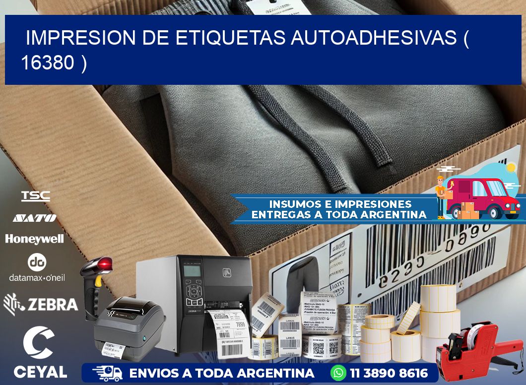 IMPRESION DE ETIQUETAS AUTOADHESIVAS ( 16380 )