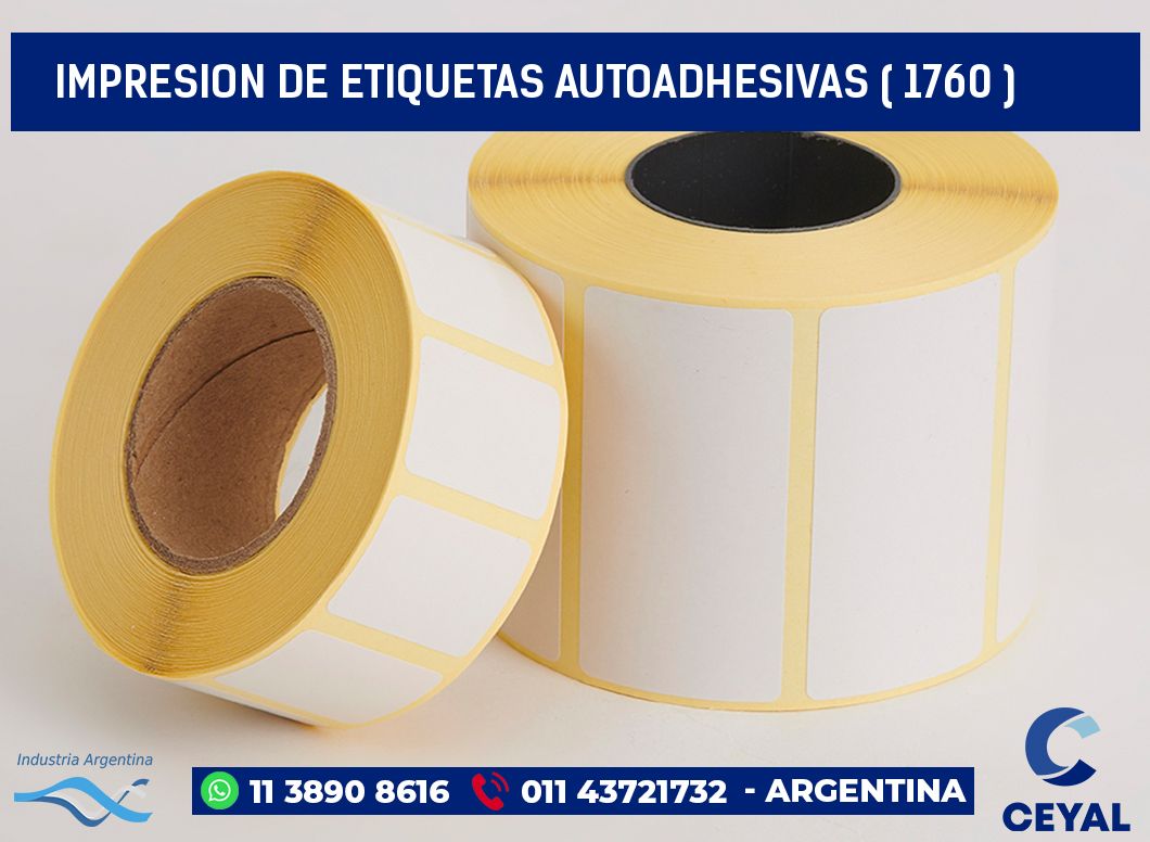 IMPRESION DE ETIQUETAS AUTOADHESIVAS ( 1760 )