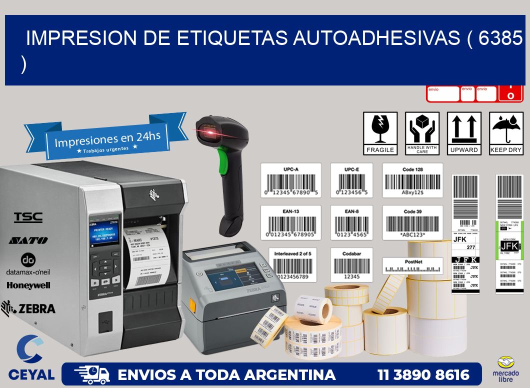 IMPRESION DE ETIQUETAS AUTOADHESIVAS ( 6385 )