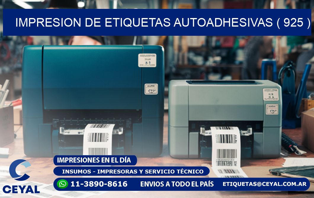 IMPRESION DE ETIQUETAS AUTOADHESIVAS ( 925 )
