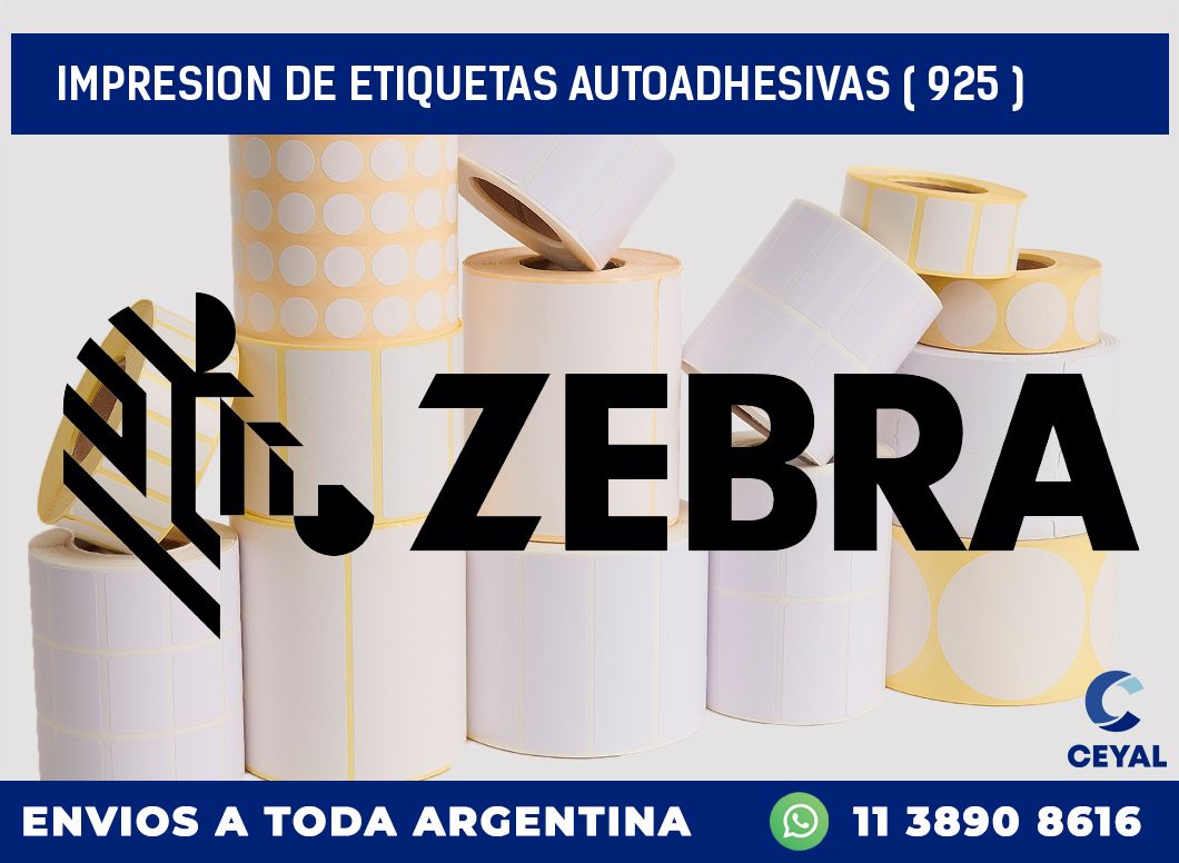 IMPRESION DE ETIQUETAS AUTOADHESIVAS ( 925 )