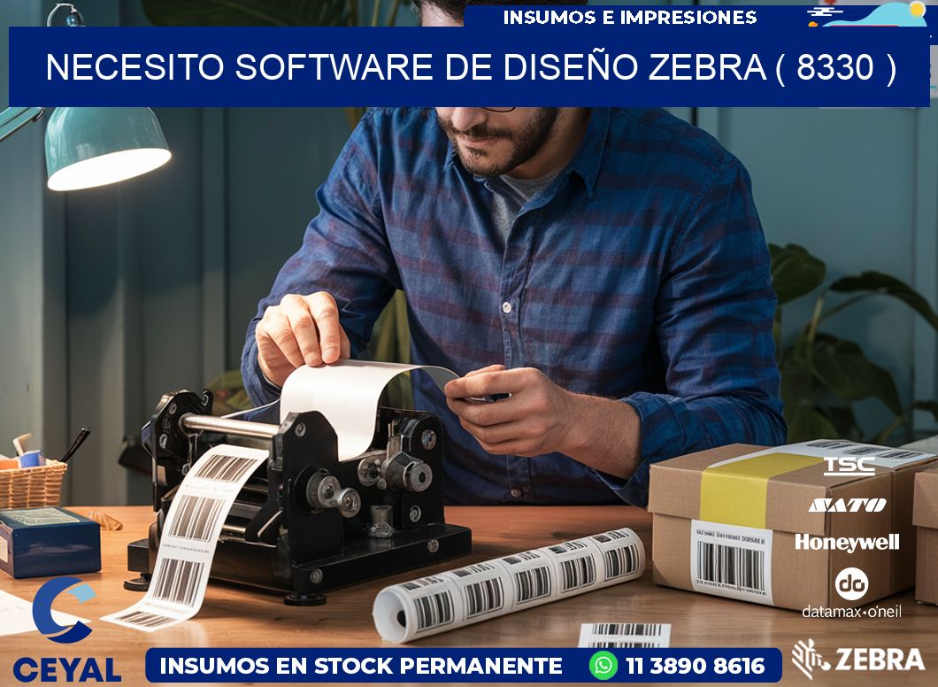 NECESITO SOFTWARE DE DISEÑO ZEBRA ( 8330 )