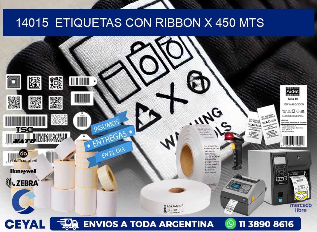 14015  ETIQUETAS CON RIBBON X 450 MTS