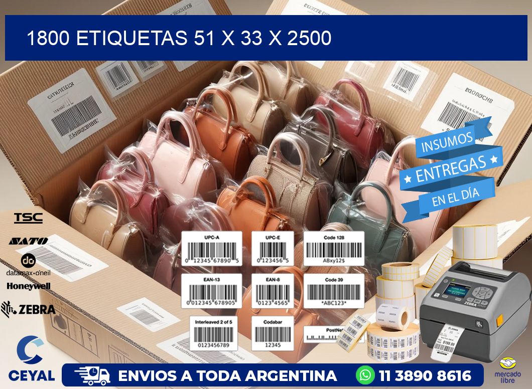 1800 ETIQUETAS 51 x 33 x 2500