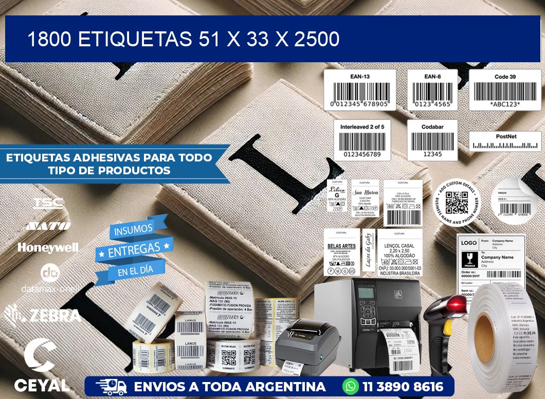 1800 ETIQUETAS 51 x 33 x 2500