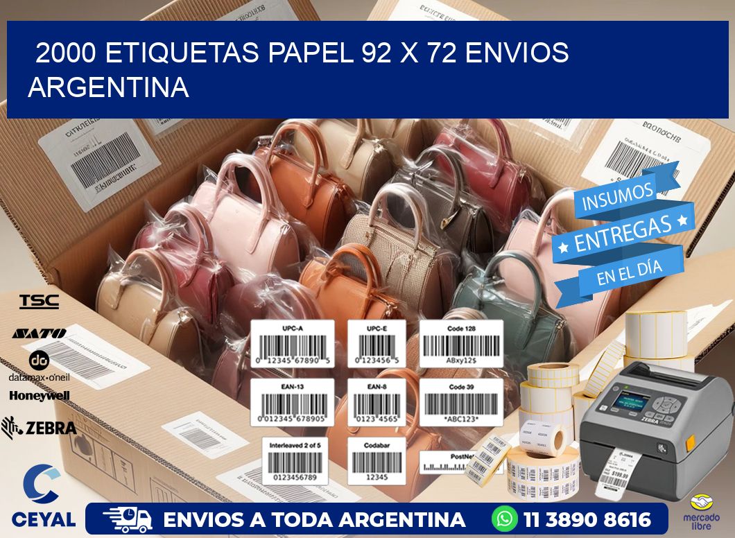 2000 ETIQUETAS PAPEL 92 x 72 ENVIOS ARGENTINA