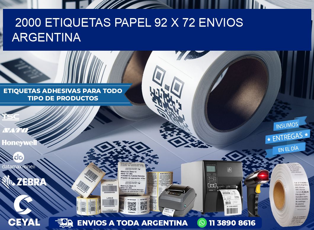 2000 ETIQUETAS PAPEL 92 x 72 ENVIOS ARGENTINA