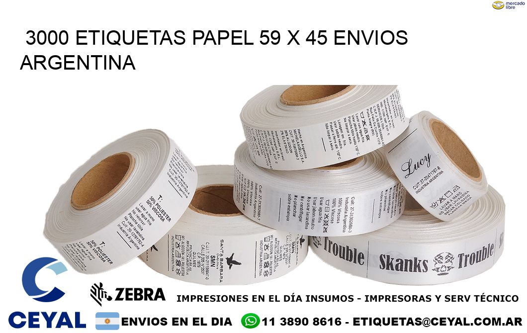 3000 ETIQUETAS PAPEL 59 x 45 ENVIOS ARGENTINA