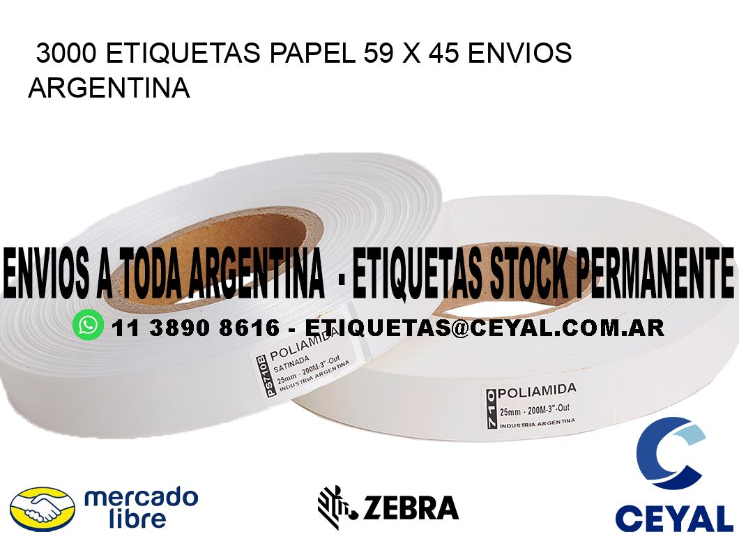 3000 ETIQUETAS PAPEL 59 x 45 ENVIOS ARGENTINA