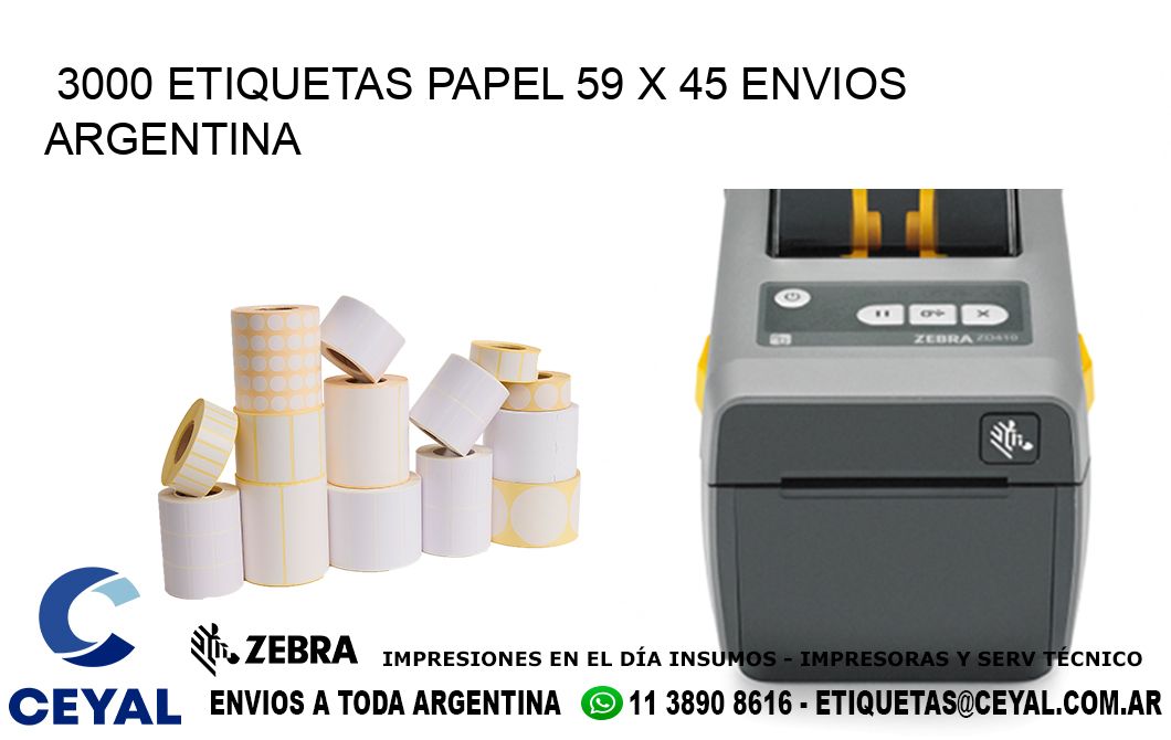 3000 ETIQUETAS PAPEL 59 x 45 ENVIOS ARGENTINA