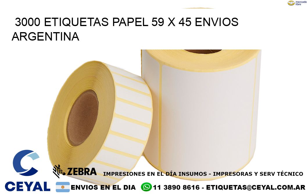 3000 ETIQUETAS PAPEL 59 x 45 ENVIOS ARGENTINA