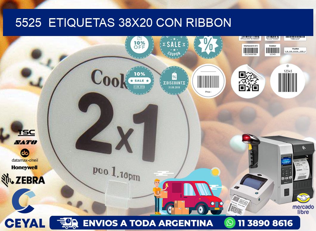 5525  ETIQUETAS 38X20 CON RIBBON