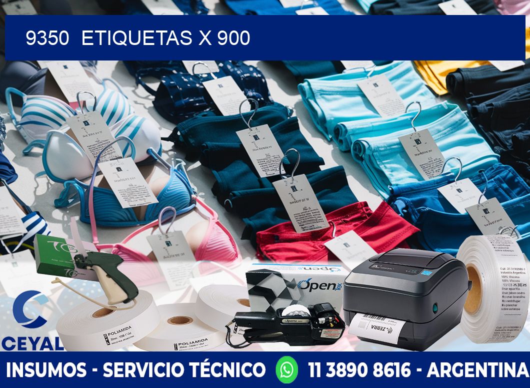 9350  ETIQUETAS X 900