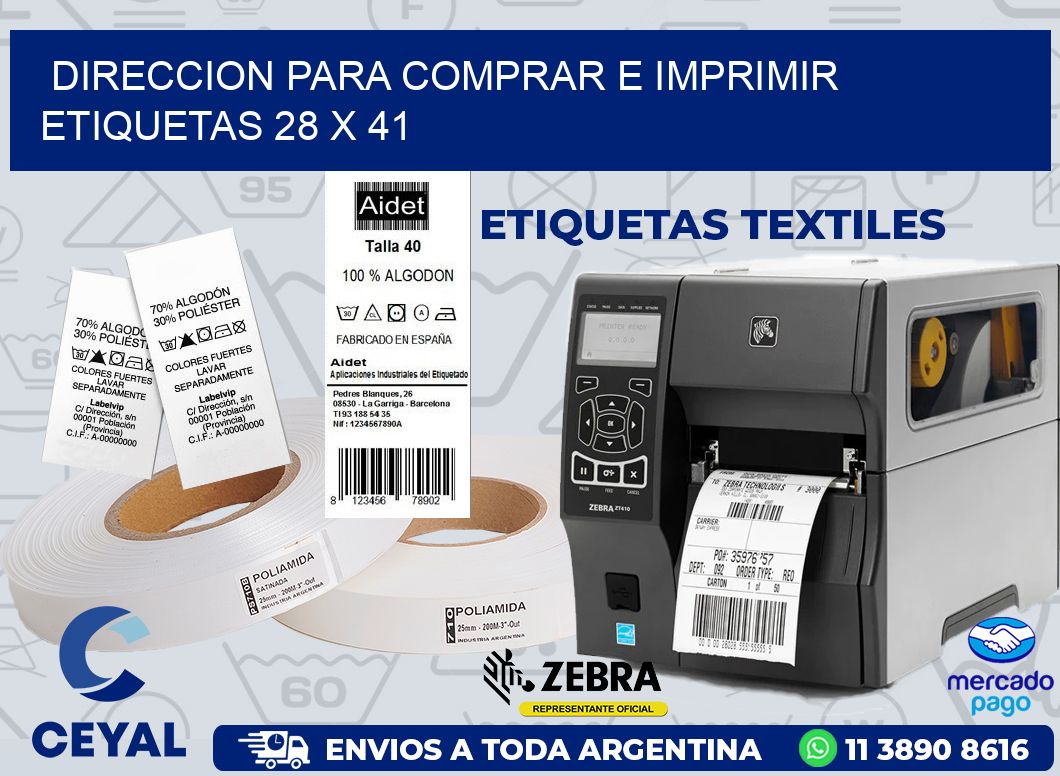 DIRECCION PARA COMPRAR E IMPRIMIR ETIQUETAS 28 x 41