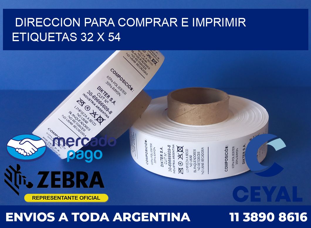DIRECCION PARA COMPRAR E IMPRIMIR ETIQUETAS 32 x 54