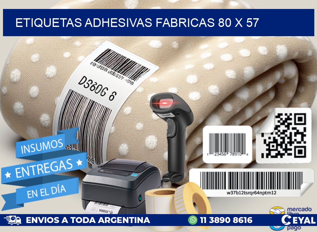 ETIQUETAS ADHESIVAS FABRICAS 80 x 57
