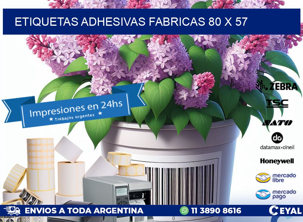 ETIQUETAS ADHESIVAS FABRICAS 80 x 57