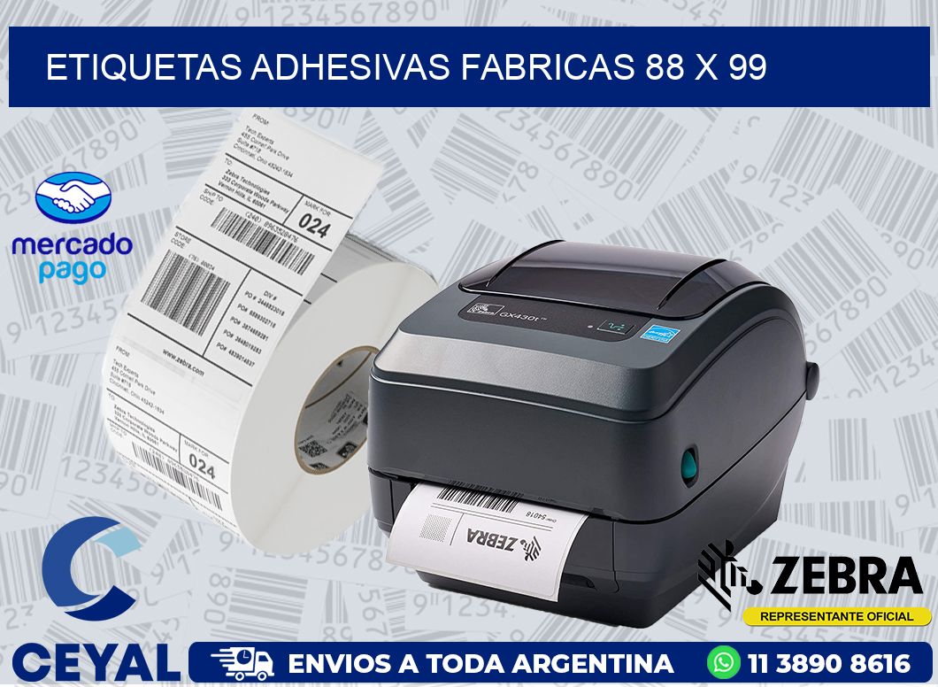ETIQUETAS ADHESIVAS FABRICAS 88 x 99