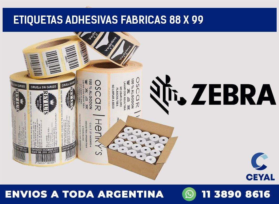 ETIQUETAS ADHESIVAS FABRICAS 88 x 99