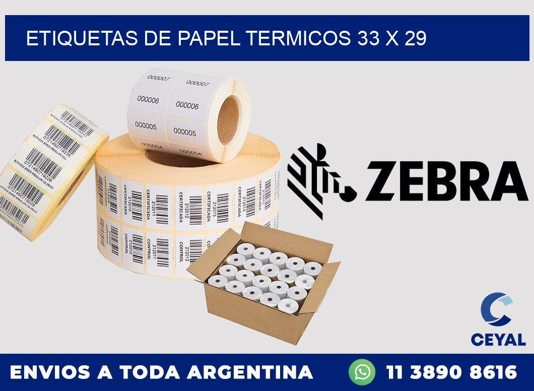 ETIQUETAS DE PAPEL TERMICOS 33 x 29