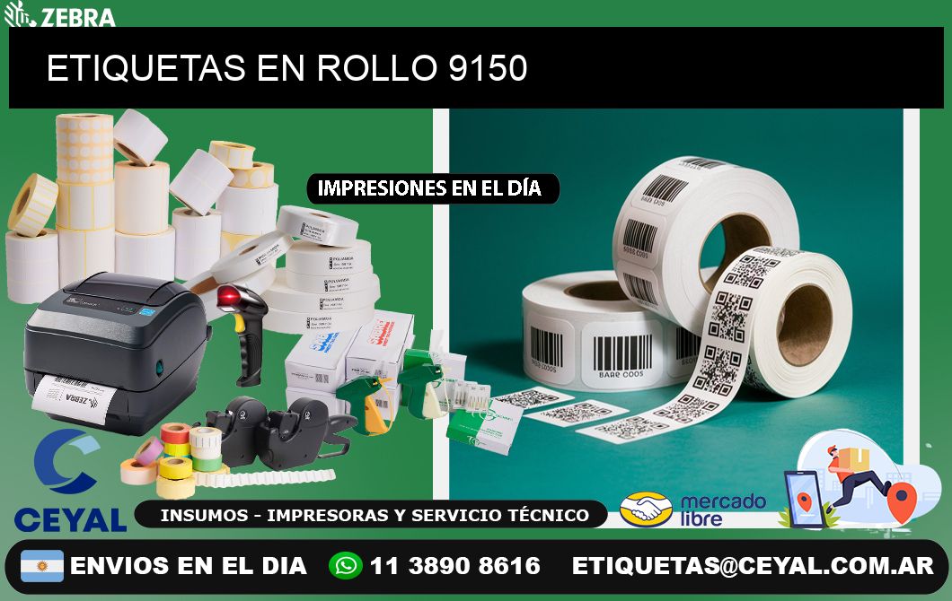 ETIQUETAS EN ROLLO 9150